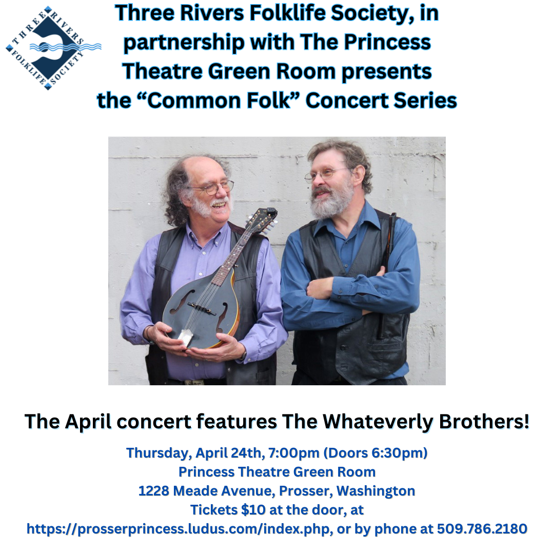 The Whateverly Brothers at the Princess Theatre Green Room in Prosser